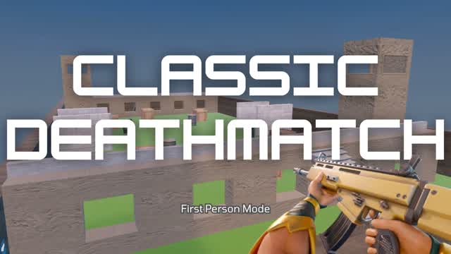 Classic Deathmatch
