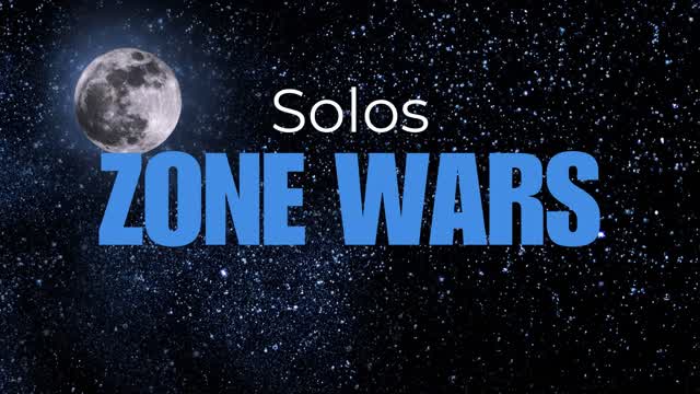 16 PLAYER ZONE WARS. SOLOS