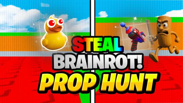 Prop hunt steal a brainrot