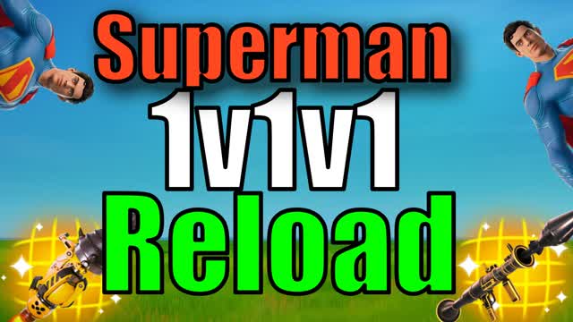 🦸‍♂️SUPERMAN 1V1V1 🔁 RELOAD [Updated]