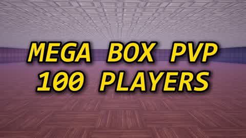 ⭐ MEGA BOX-FIGHT PVP 100 PLAYERS ⭐