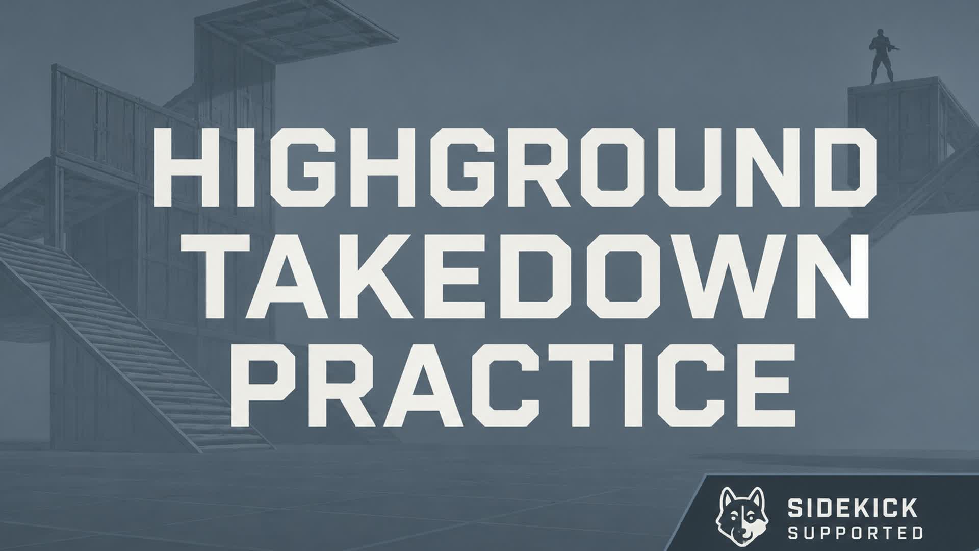 High Ground Takedown Practice