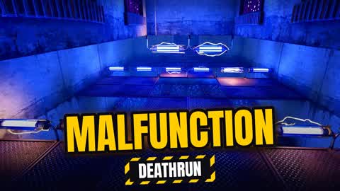 Malfunction Deathrun