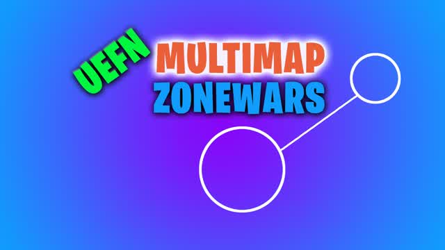 MultiMap ZoneWars UEFN