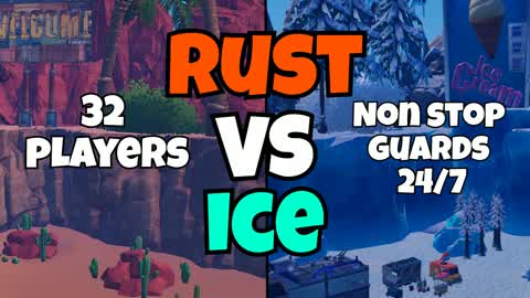 RUST VS ICE: FFA + GUARDS PRACTICE PLAY