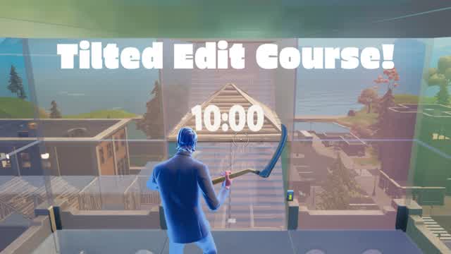 Tilted Edit Course!