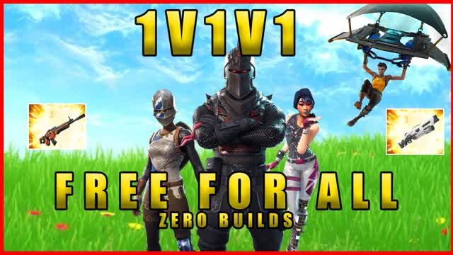 1v1V1 FREE FOR ALL ZERO BUILDS
