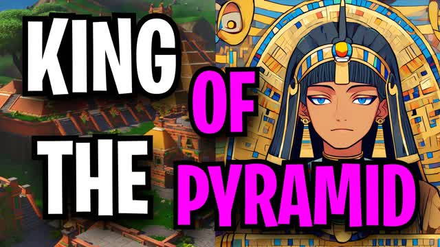 KING OF THE PYRAMID 👑