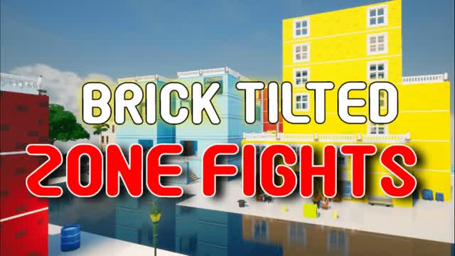 Capture 1 – Brick Tilted Zone Fights