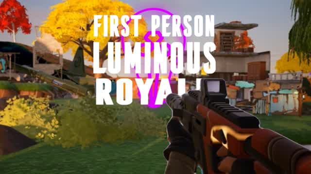 Luminous Royale (First Person)