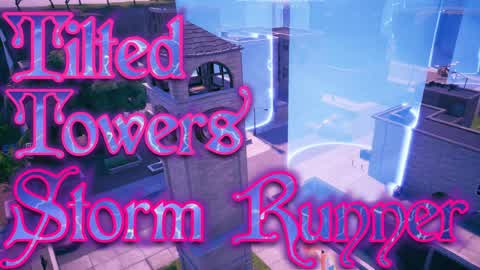 Tilted Towers Storm Runner