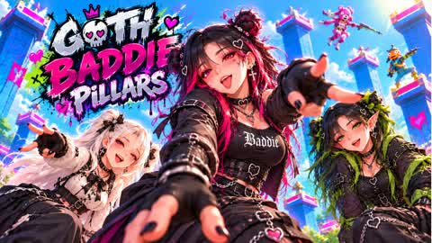GOTH BADDIE THE PILLARS PILARS PILLERS