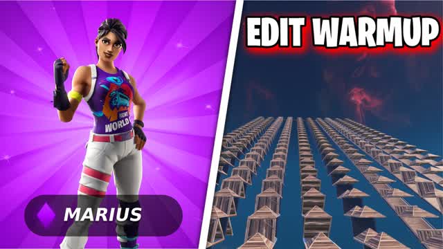 Marius EDIT WARMUP
