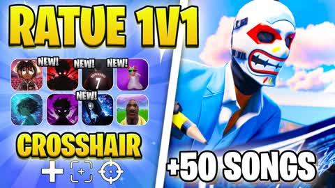 1V1 RATUE MUSIC [50+ Songs] 🎶