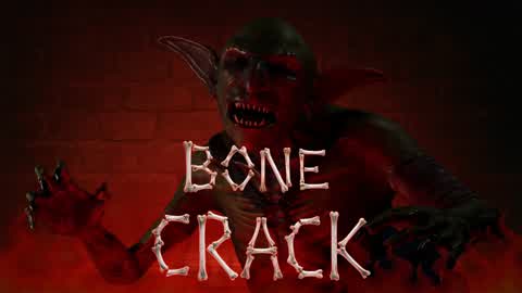 Bones Crack [Horror]