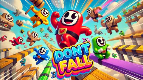 DON'T FALL - FALL GUYS ONLY UP