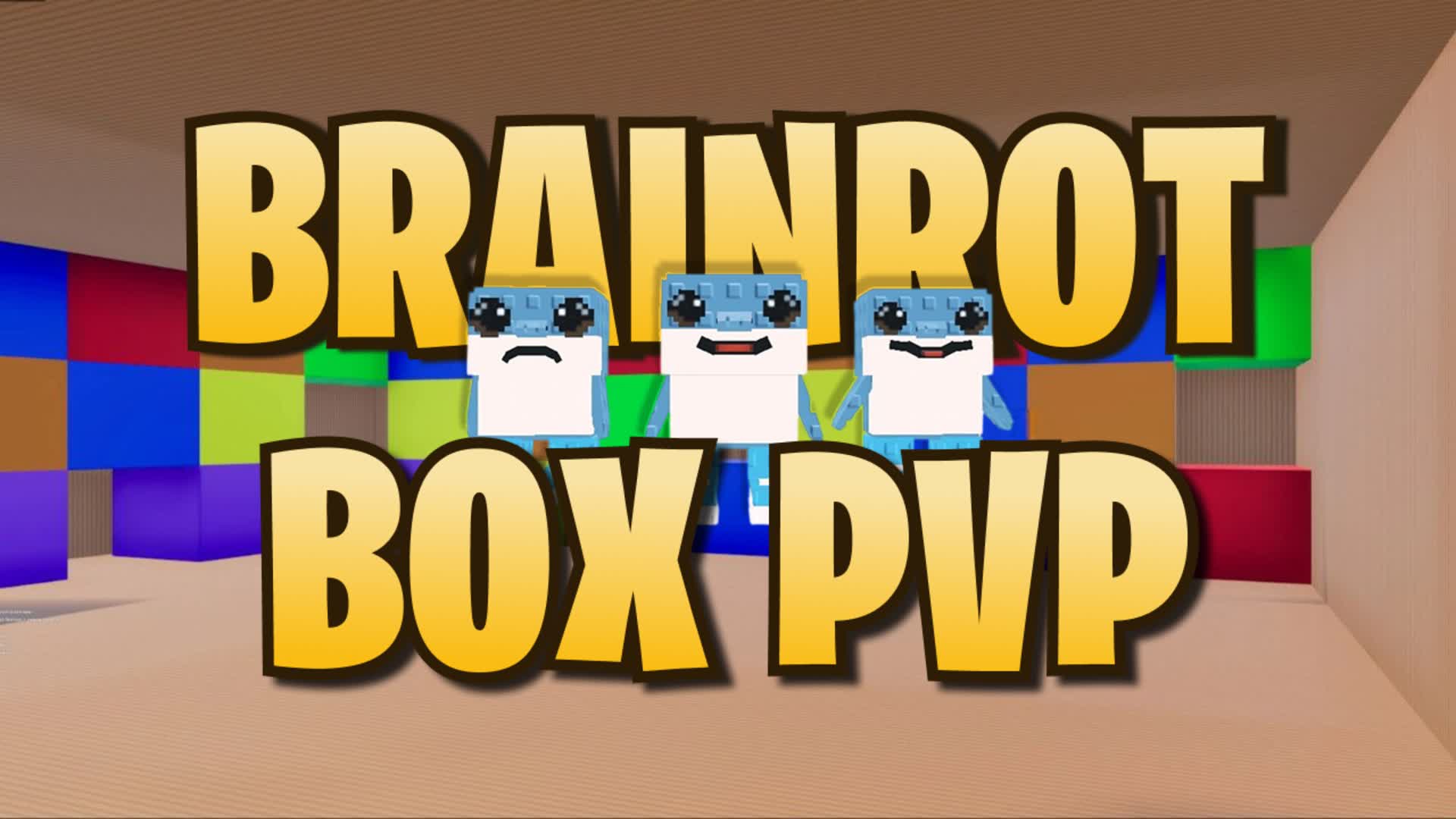 BRAINROT BOX PVP