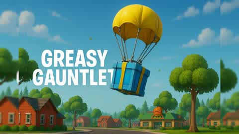 Greasy Gauntlet (Beta)