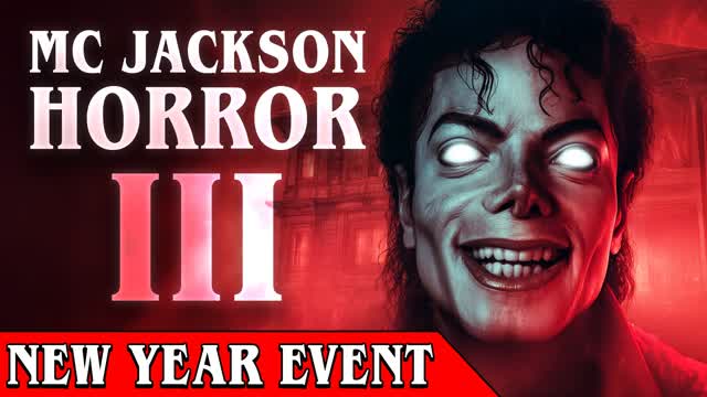 MC JACKSON 3 [HORROR]