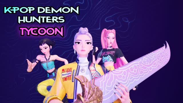 🎤KPOP DEMON TYCOON🌟