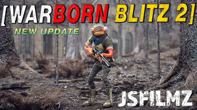 WARBORN BLITZ 2 RANKED JSFILMZ