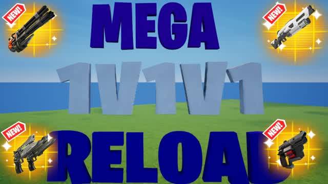 MEGA 1V1V1 Reload Free For All