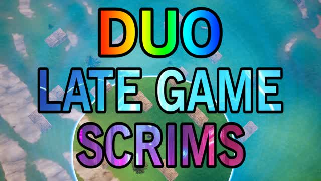🎯DUO LATE GAME SCRIMS