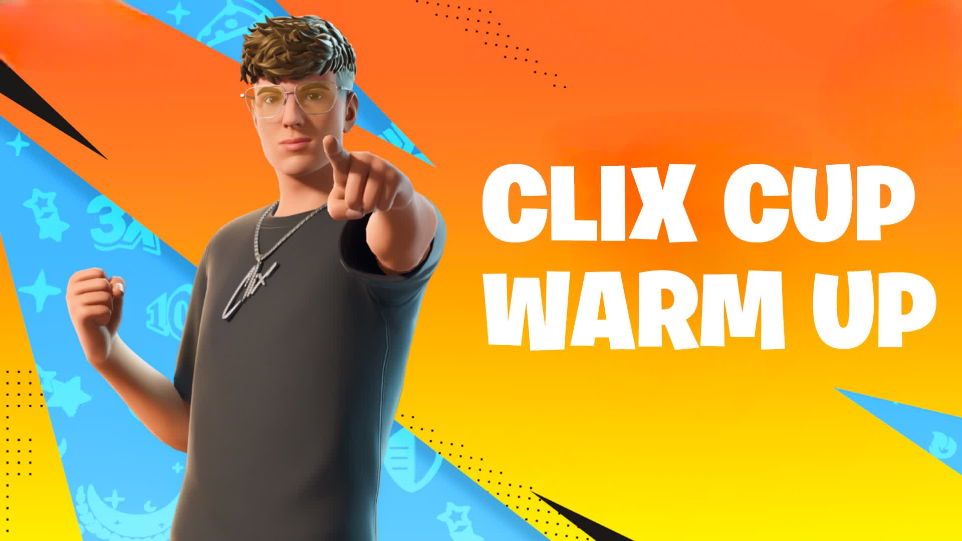 CLIX CUP WARM UP ⭐