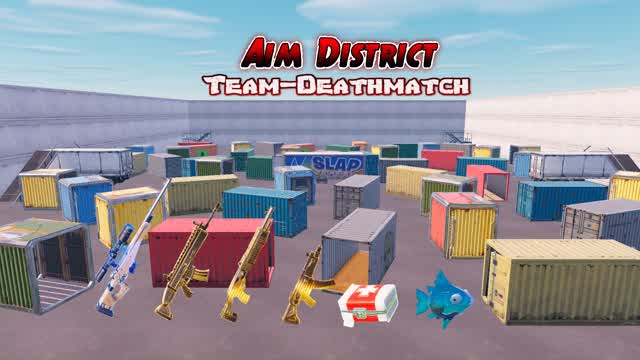 Aim District | Team Deathmatch 🏆
