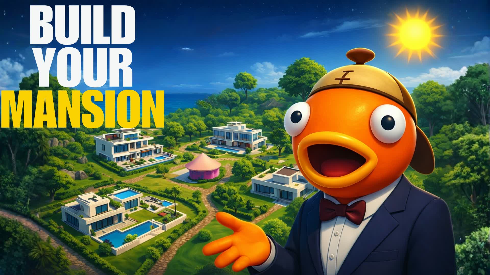 BUILD YOUR MANSION