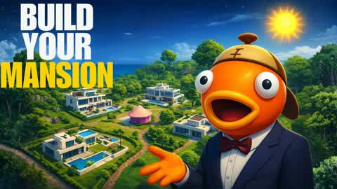 BUILD YOUR MANSION