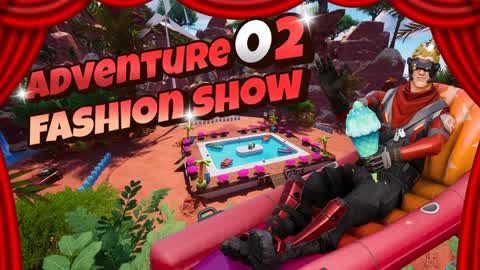 ✨ Adventure02 Fashion Show ✨