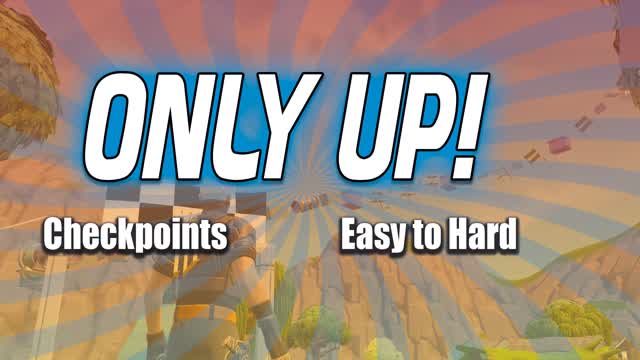 ⭐ONLY UP EASY TO HARD⭐