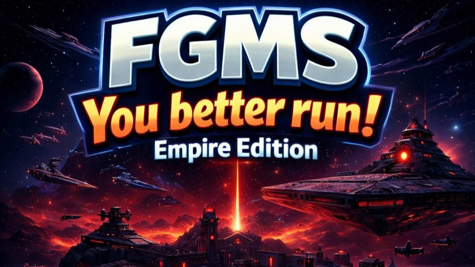 You Better Run! Empire Edition