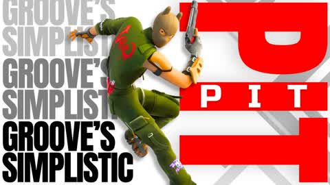 GROOVE'S SIMPLISTIC PIT