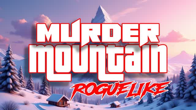 Murder Mountain [Roguelike]