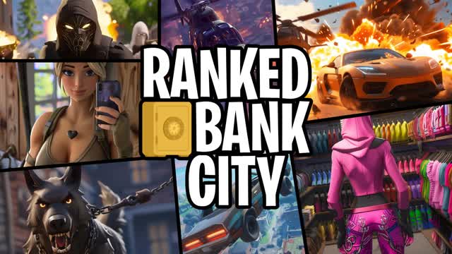 🚓 RANKED BANK CITY 🏙️ DRIVE GRAND