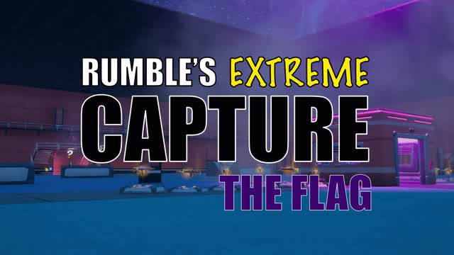 Rumble's Extreme Capture the Flag