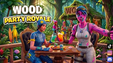 WOOD PARTY ROYALE 🌲