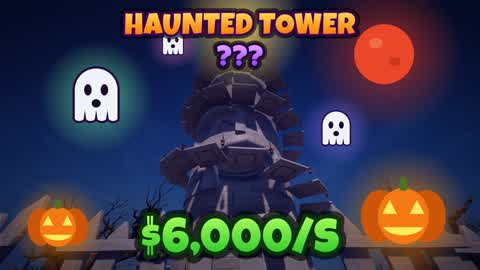 HAUNTED TOWER: GO UP FOR SPIRITS