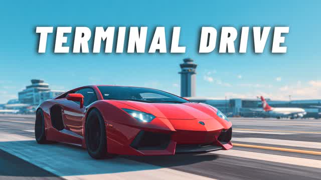 🚗TERMINAL DRIVE🚗