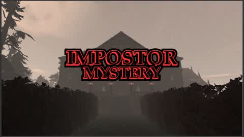 IMPOSTOR MYSTERY