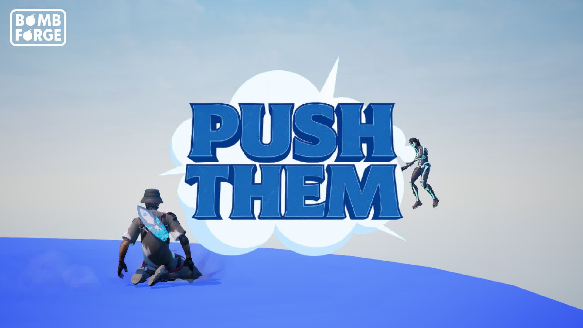 PUSH THEM 👊 [RANKS 🏆]