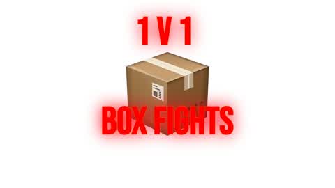 Box Fights (1v1)📦