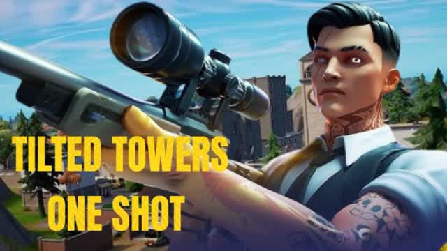 Tilted Towers One Shot