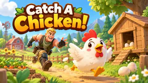 Catch A Chicken!