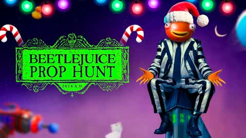 BEETLEJUICE - PROP HUNT