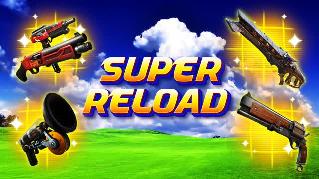 SUPER RELOAD