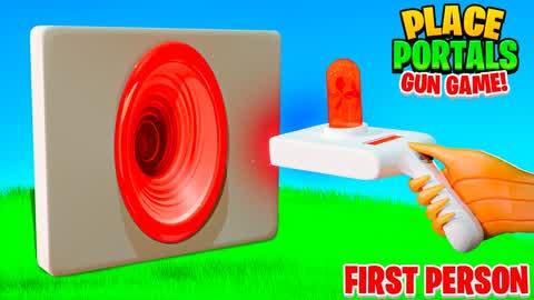 PLACE PORTALS GUN GAME > FIRST PERSON!