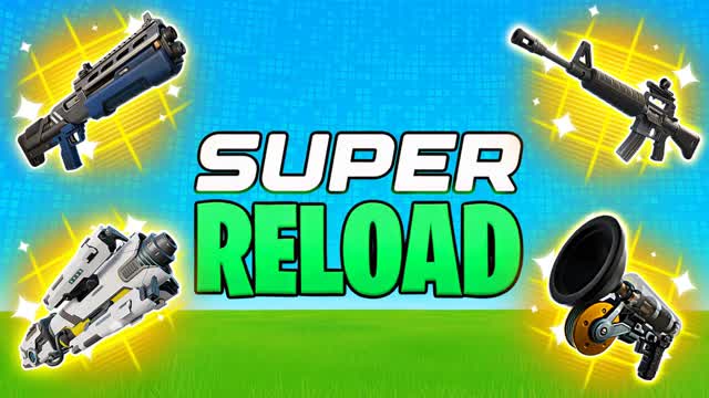 SUPER RELOAD
